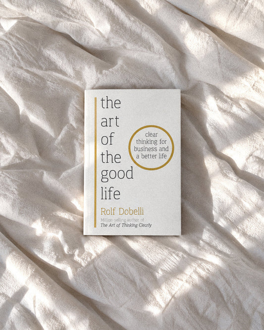 The Art of the Good Life