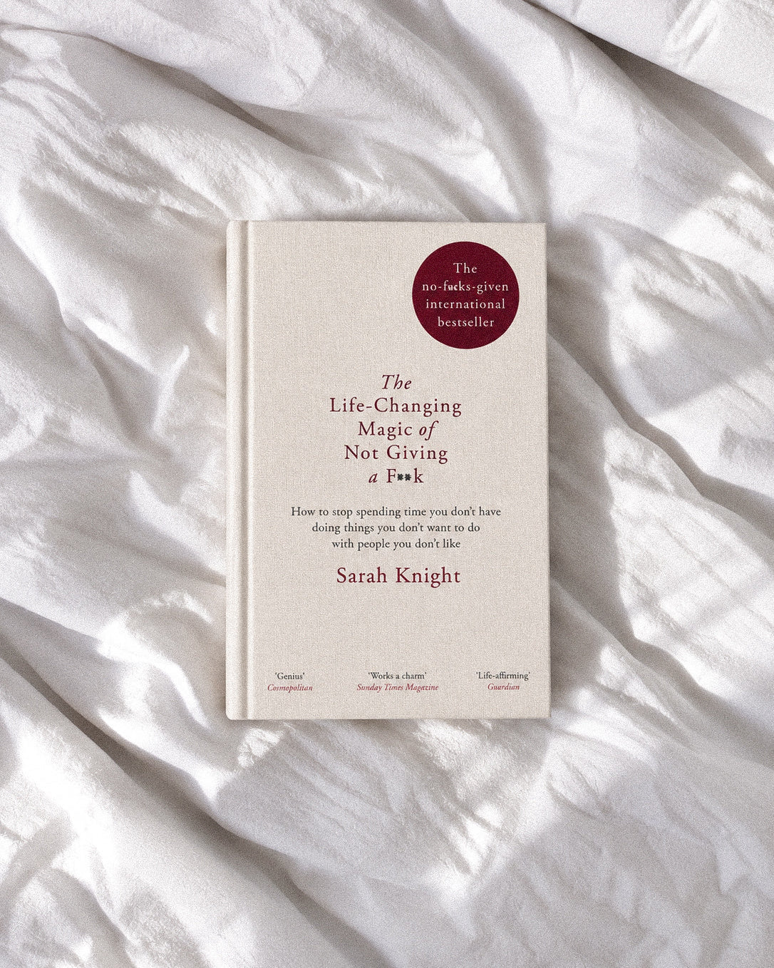 The Life-Changing Magic of Not Giving a F*ck