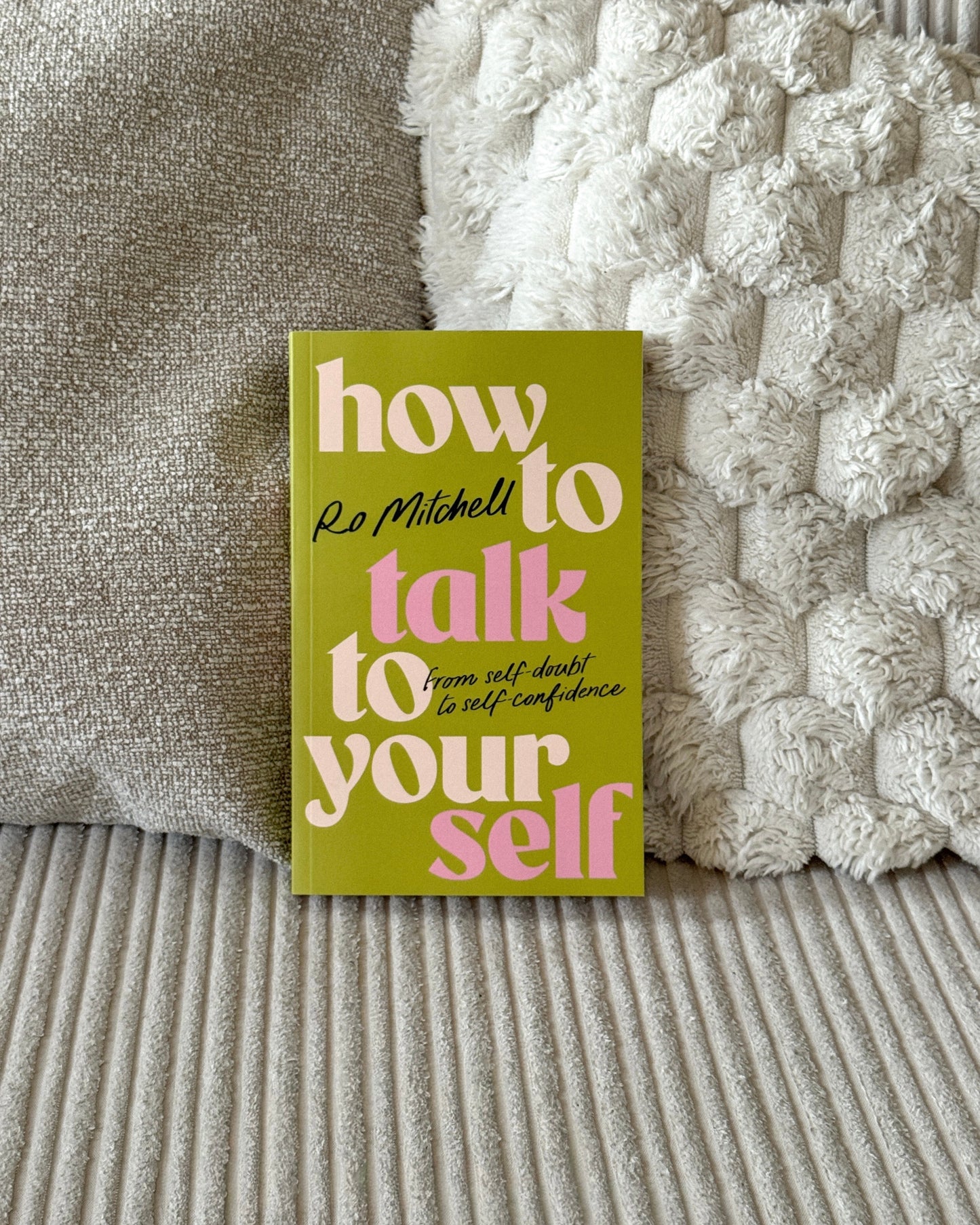 How to Talk to Your Self