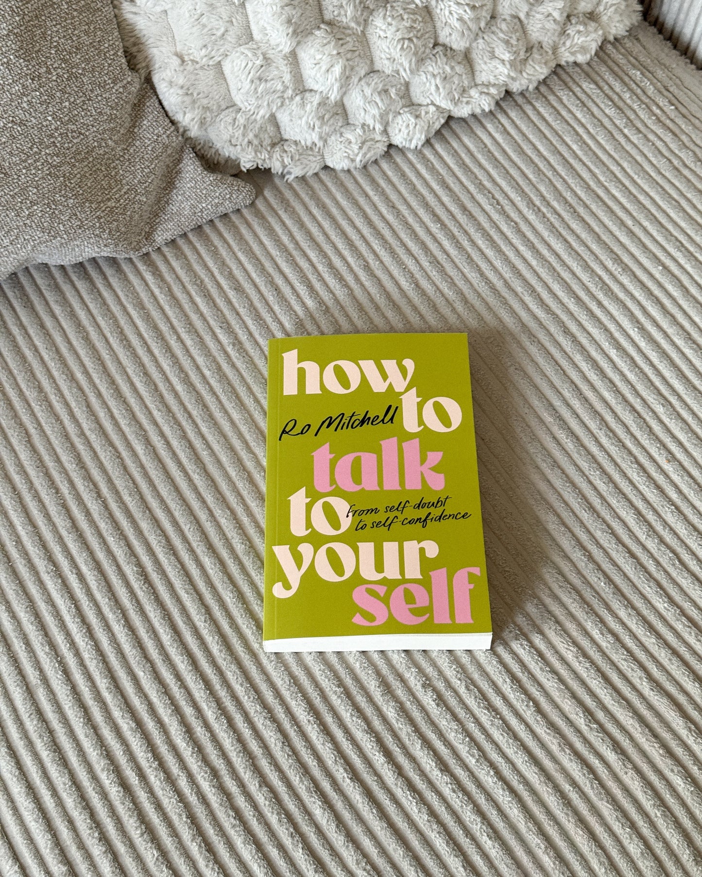 How to Talk to Your Self