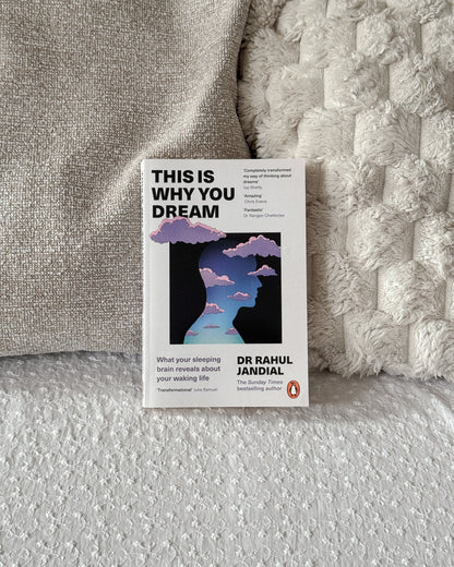 This Is Why You Dream