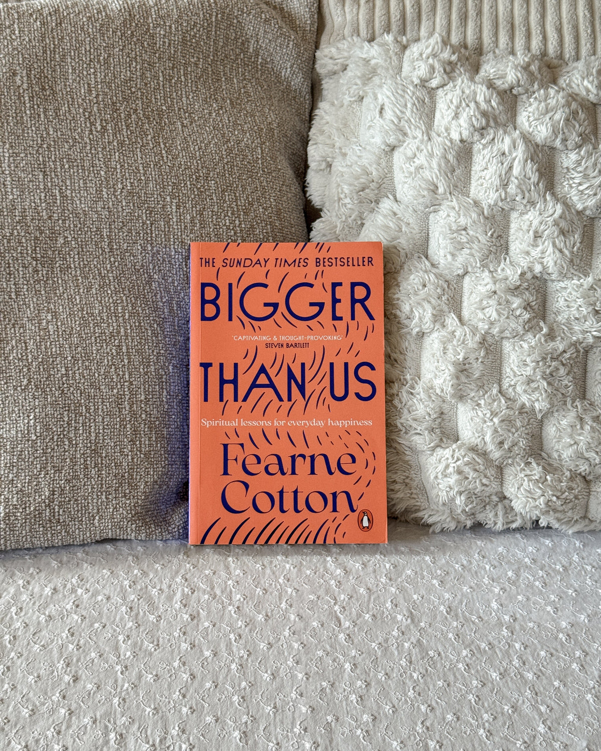 Bigger Than Us : Spiritual Lessons for Everyday Happiness