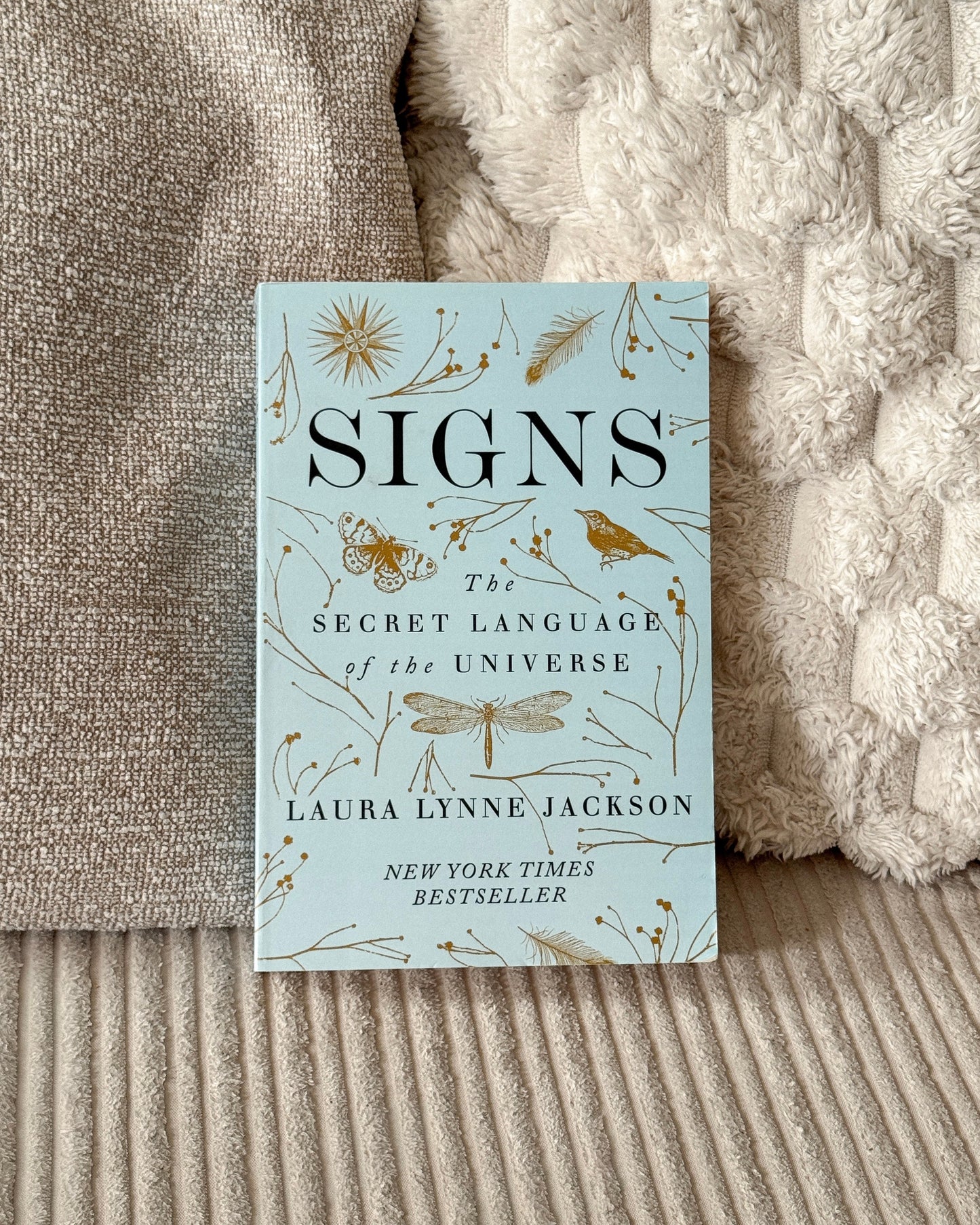 Signs: The Secret Language of the Universe